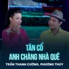 Tân Cổ Anh Chàng Nhà Quê