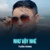 Như Vậy Nhé