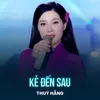 Kẻ Đến Sau