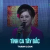 About Tình Ca Tây Bắc Song