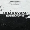 About Charayam Kudikaruthe Song