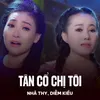 Tân Cổ Chị Tôi