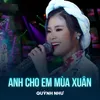 About Anh Cho Em Mùa Xuân Song