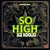 About So High Song