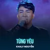 About Từng Yêu Song