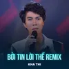 About Bởi Tin Lời Thề Song