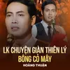 LK Chuyện Giàn Thiên Lý, Bông Cỏ Mây