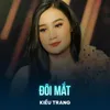 About Đôi Mắt Song