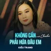 Không Cần Phải Hứa Đâu Em