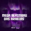 MEGA BERIMBAU DAS ARABIAS