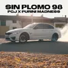 About Sin Plomo 98 Song