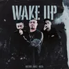 About Wake Up Song