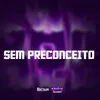 SEM PRECONCEITO