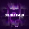 About SOLTA O PRESO Song