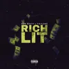 About Rich Lit Song