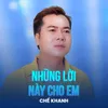 Những Lời Này Cho Em