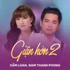 About Giận Hờn 2 Song