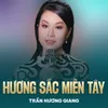 About Hương Sắc Miền Tây Song