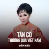 Tân Cổ Thương Quá Việt Nam