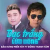 About Bạc Trắng Lửa Hồng Song