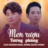 Men Rượu Tương Phùng