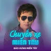 Chuyến Xe Miền Tây