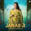 About Janab Ji Song