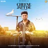 About Cheene Jatt De Song