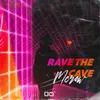 About Rave the Cave Song