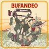 About Bufandeo Song