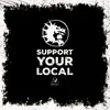 Support your local