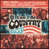 About Can I Be Country Too? Song