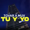 TU Y YO