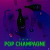 About Pop Champagne Song