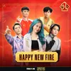 About Happy New Fire Song