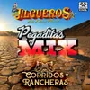 Pegaditas Corridos de'a Madre: El Rancho / El Topo de Sinaloa / Felix Gallardo