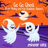 Go Go Ghost (From Mickey and the Roadster Racers)