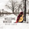 About Welcome Winter Song