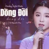 About Dòng Đời Song