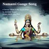About Namami Gange Song