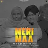 About Meri Maa Song