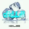 About CHILLLIN Song