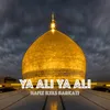 Ya Ali Ya Ali