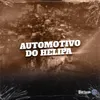About Automotivo do helipa Song