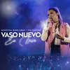 About Vaso Nuevo En Vivo Song