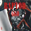 About Raptor 660 Song