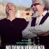 About No Tienen Vergüenza Song