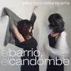 About El Barrio, El Candombe Song