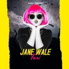 About Jane Wale Turi Song