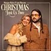 About Christmas Just Us Two Song